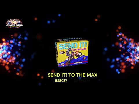 SEND IT! TO THE MAX video